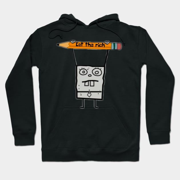 Eat The Rich Doodle Bob-ert Hoodie by Bite Back Sticker Co.